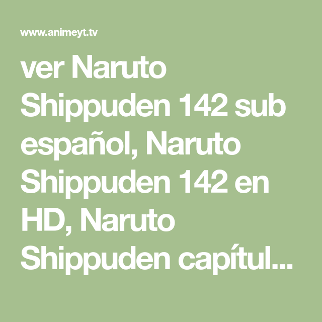 naruto shippuden episode 142